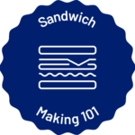 Sandwich making 101 microcredential badge